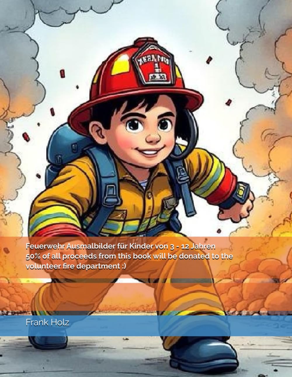 Feuerwehr Ausmalbilder für Kinder von 3 - 12 Jahren