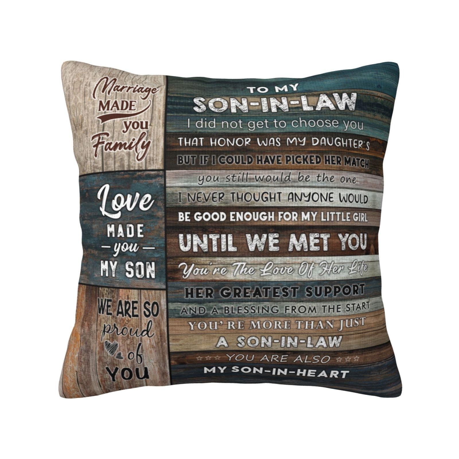 Valentine's Day Son in Law Gifts from Mother in Law, Best Gifts for Son in Law, Son in Law Birthday Gifts, Son in Law Wedding Gift, Gifts for Son in Law Who has Everything Throw Pillow Cover 18"x 18"