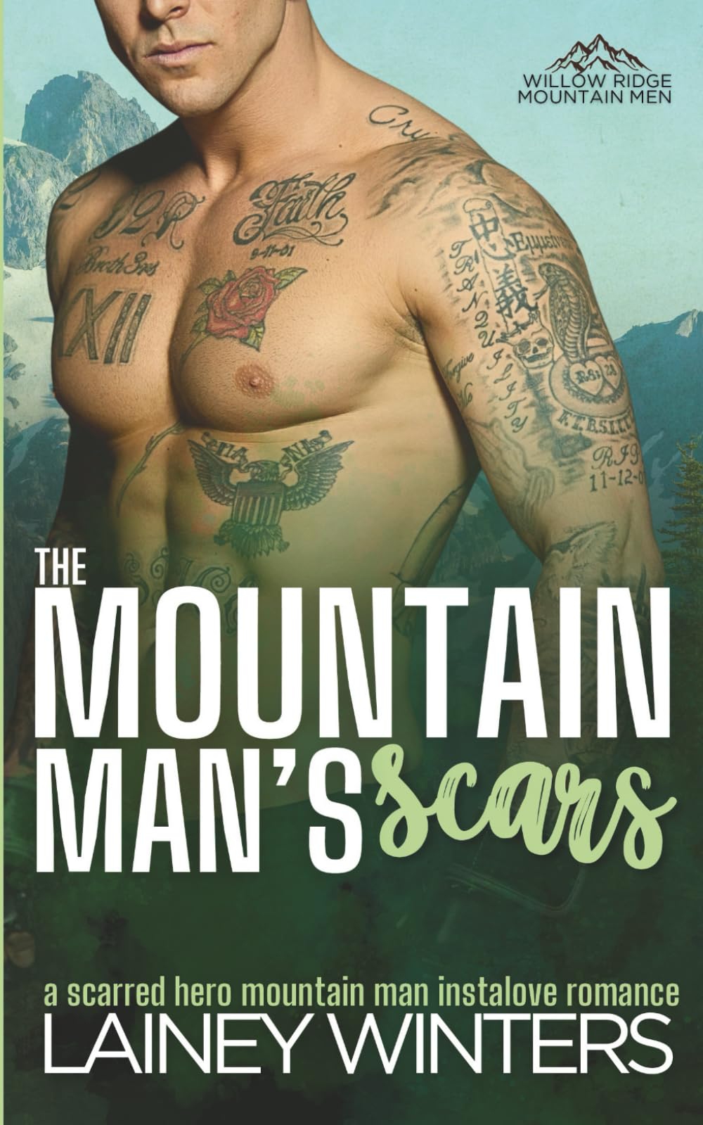 The Mountain Man's Scars: A Surprise Pregnancy Mountain Man Romance (Willow Ridge Mountain Men)
