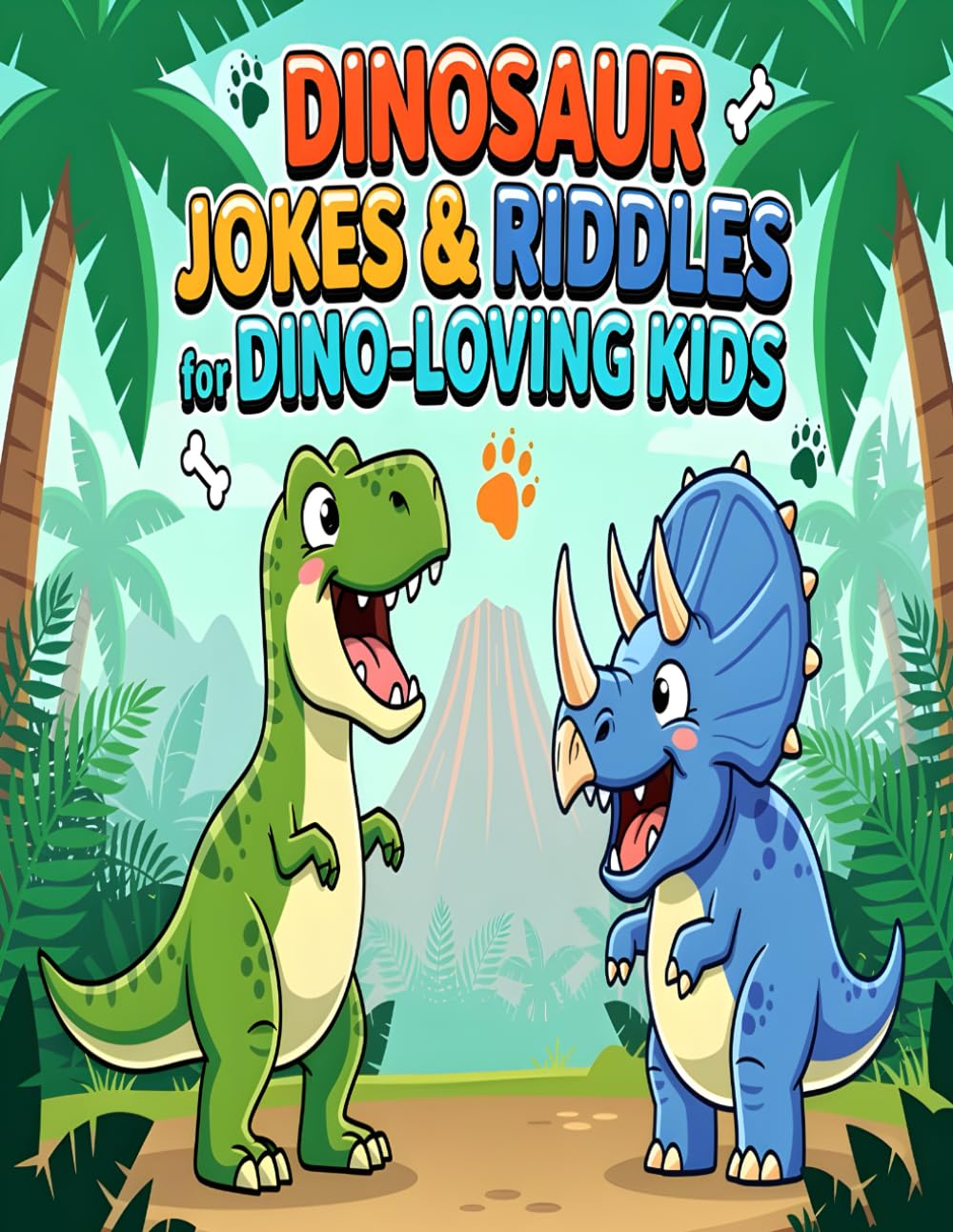 Dinosaur Jokes & Riddles for Dino-Loving Kids