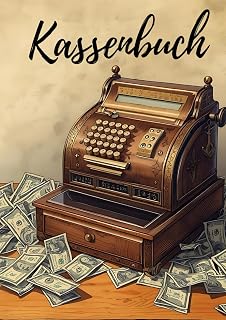 Umfangreiches Kassenbuch - Einnahmen & Ausgaben im Blick: Praktisches Kassenbuch mit 100 Seiten für Haushalte, Paare, Gruppen, Vereine und Projekte