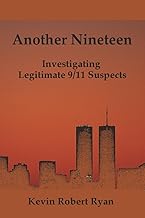 Another Nineteen: Investigating Legitimate 9/11 Suspects