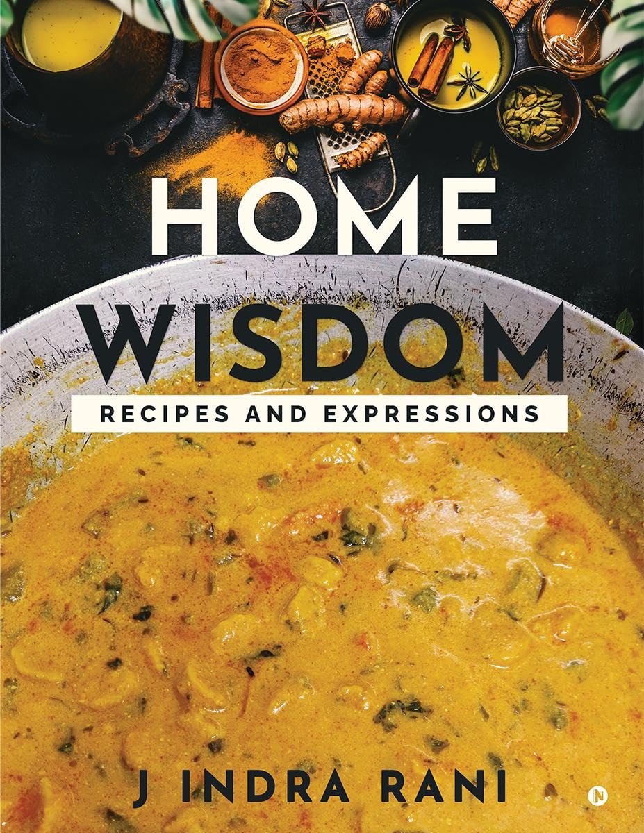 Home Wisdom: Recipes and Expressions