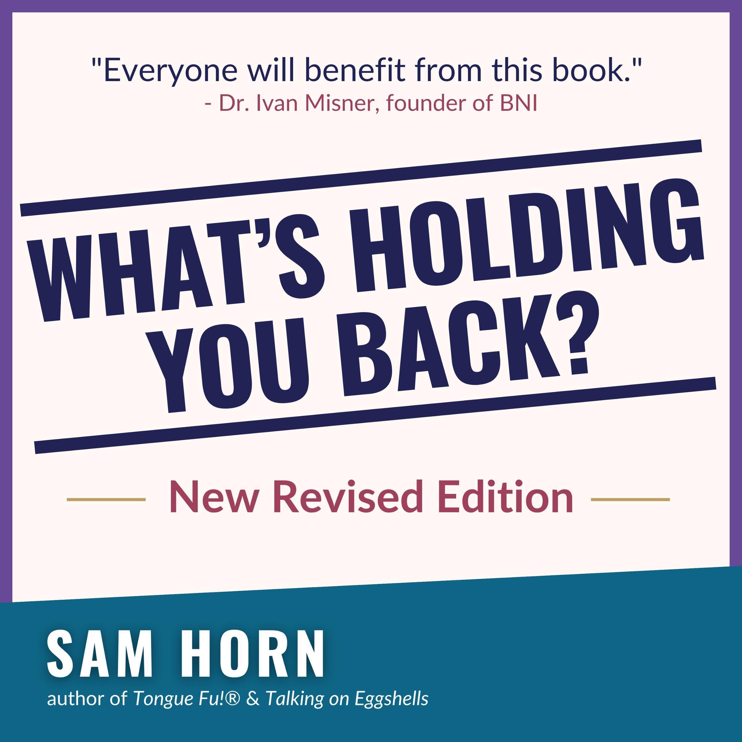 What's Holding You Back?