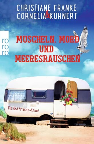 Muscheln, Mord und Meeresrauschen: Ein Ostfriesen-Krimi