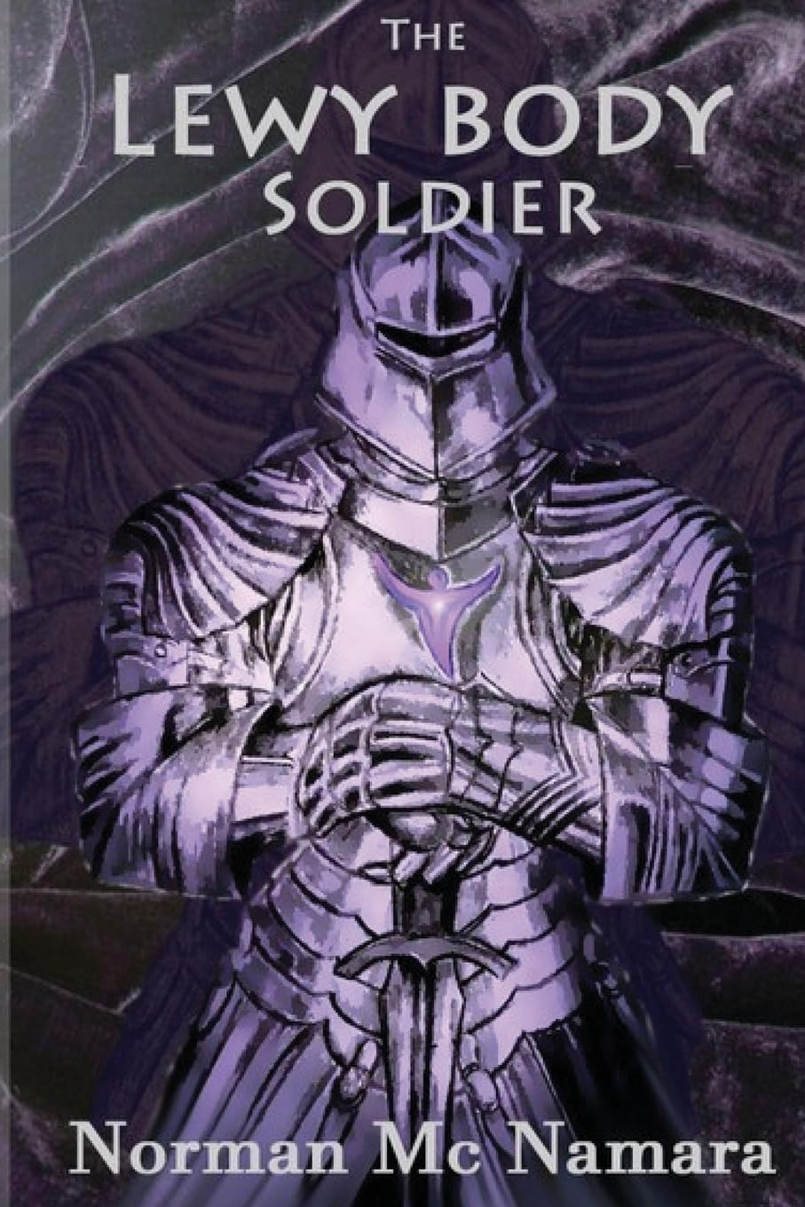 The Lewy Body Soldier: The Lewy Body Soldier.by Namara, Waddington New<|