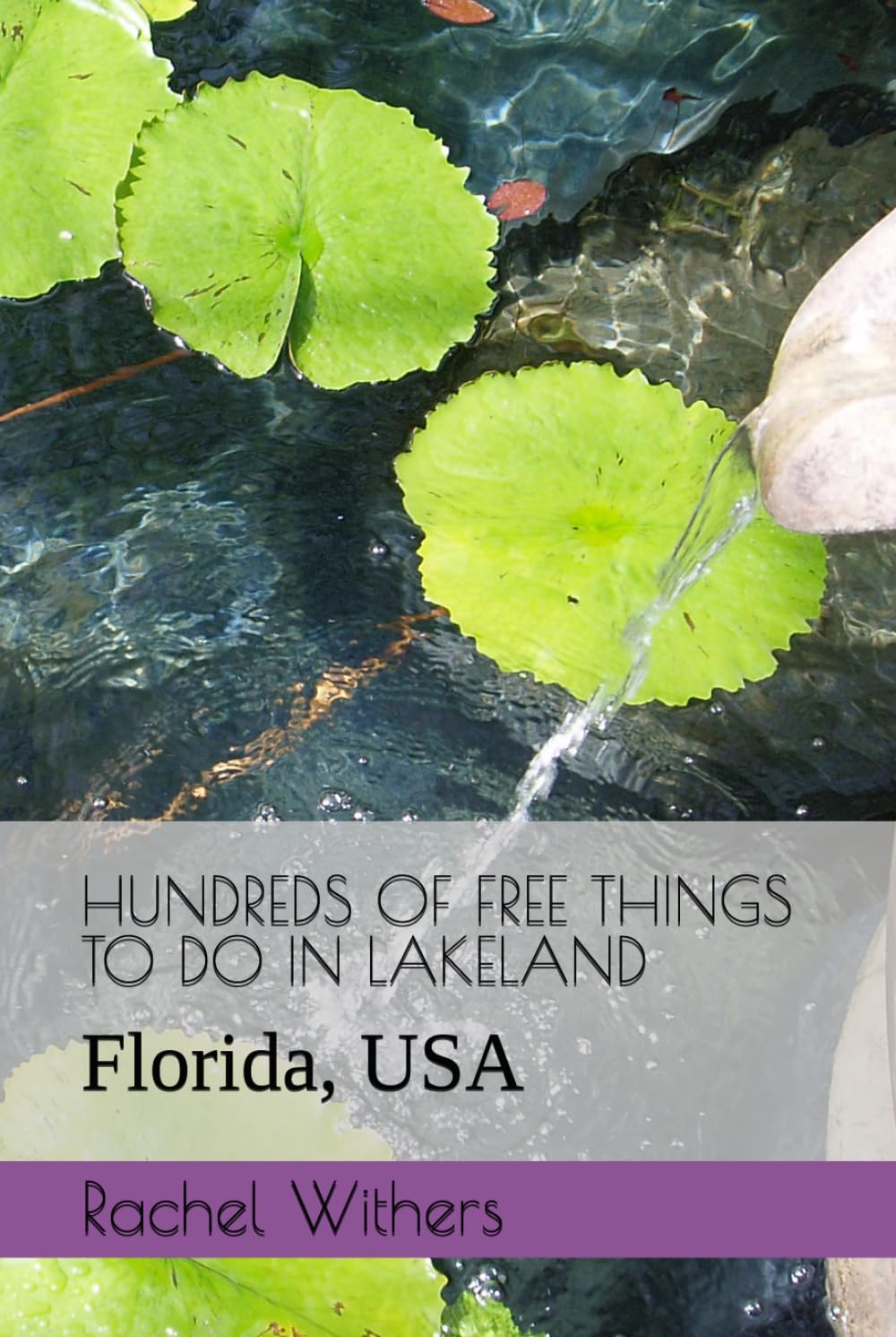 HUNDREDS OF FREE THINGS TO DO IN LAKELAND: Florida, USA