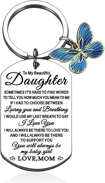 To My Daughter Keychain Inspirational Daughter Gifts from Mom Daughters Birthday Gift Ideas Mothers Day Valentines Day Graduation Gifts for Daughters Christmas Stocking Stuffer