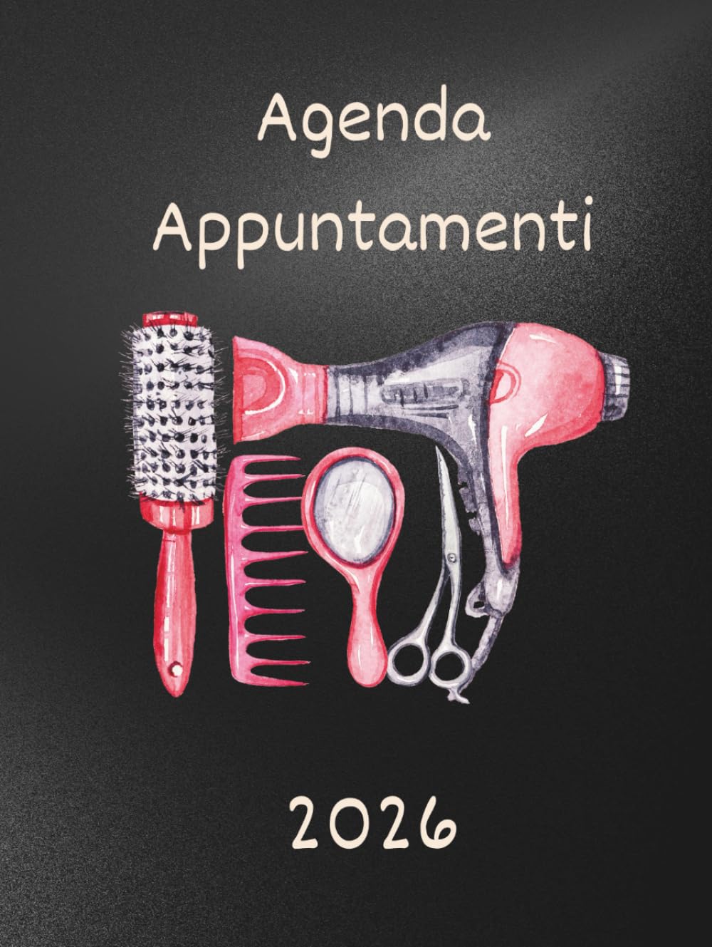 Agenda appuntamenti 2026: Parrucchieri 2026 giornaliera | Un giorno per pagina, 4 Colonne | 12 mesi italiano da gennaio a dicembre 2026 Intervalli di 30 minuti A4.