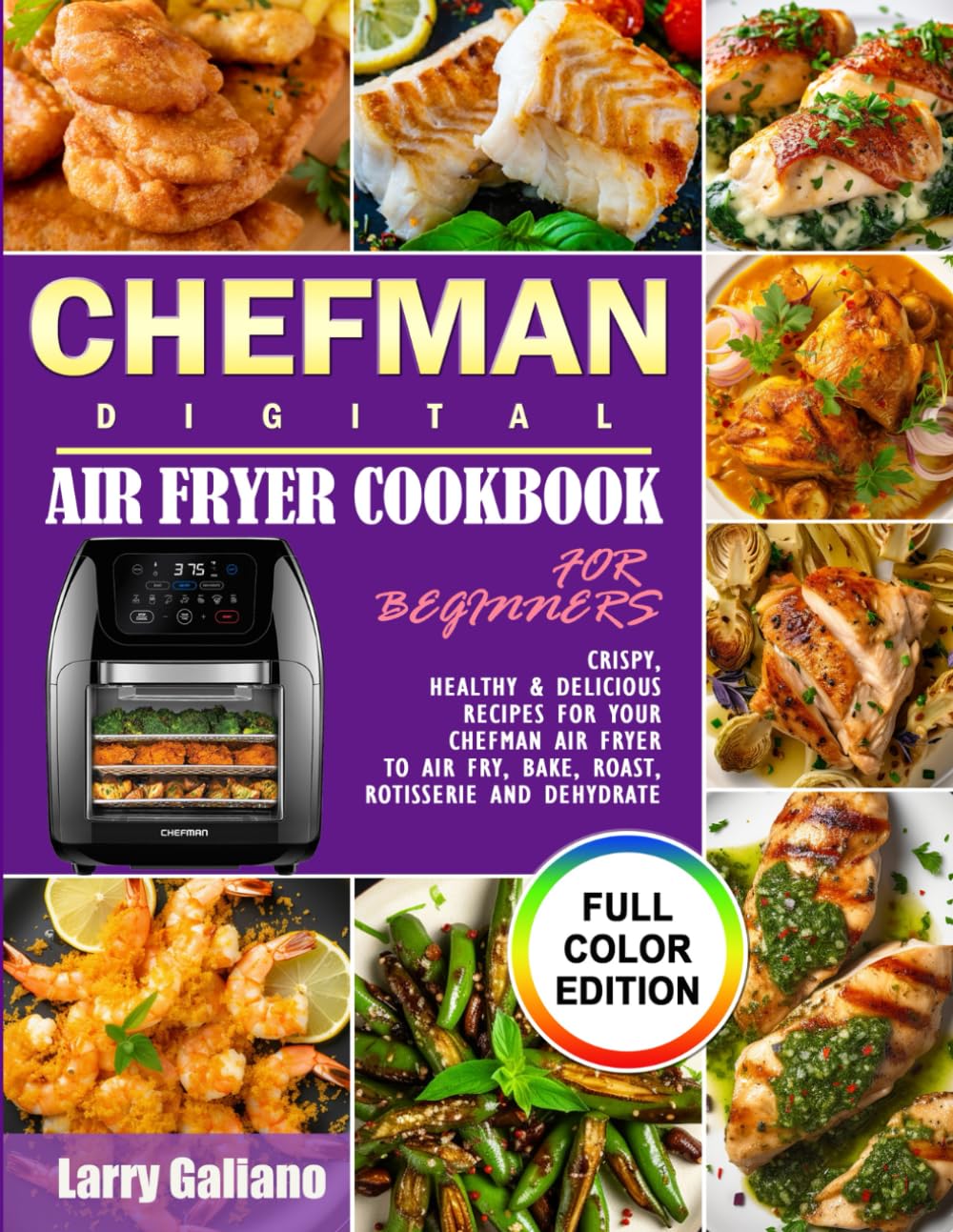 CHEFMAN Digital Air Fryer Cookbook for Beginners Crispy, Healthy