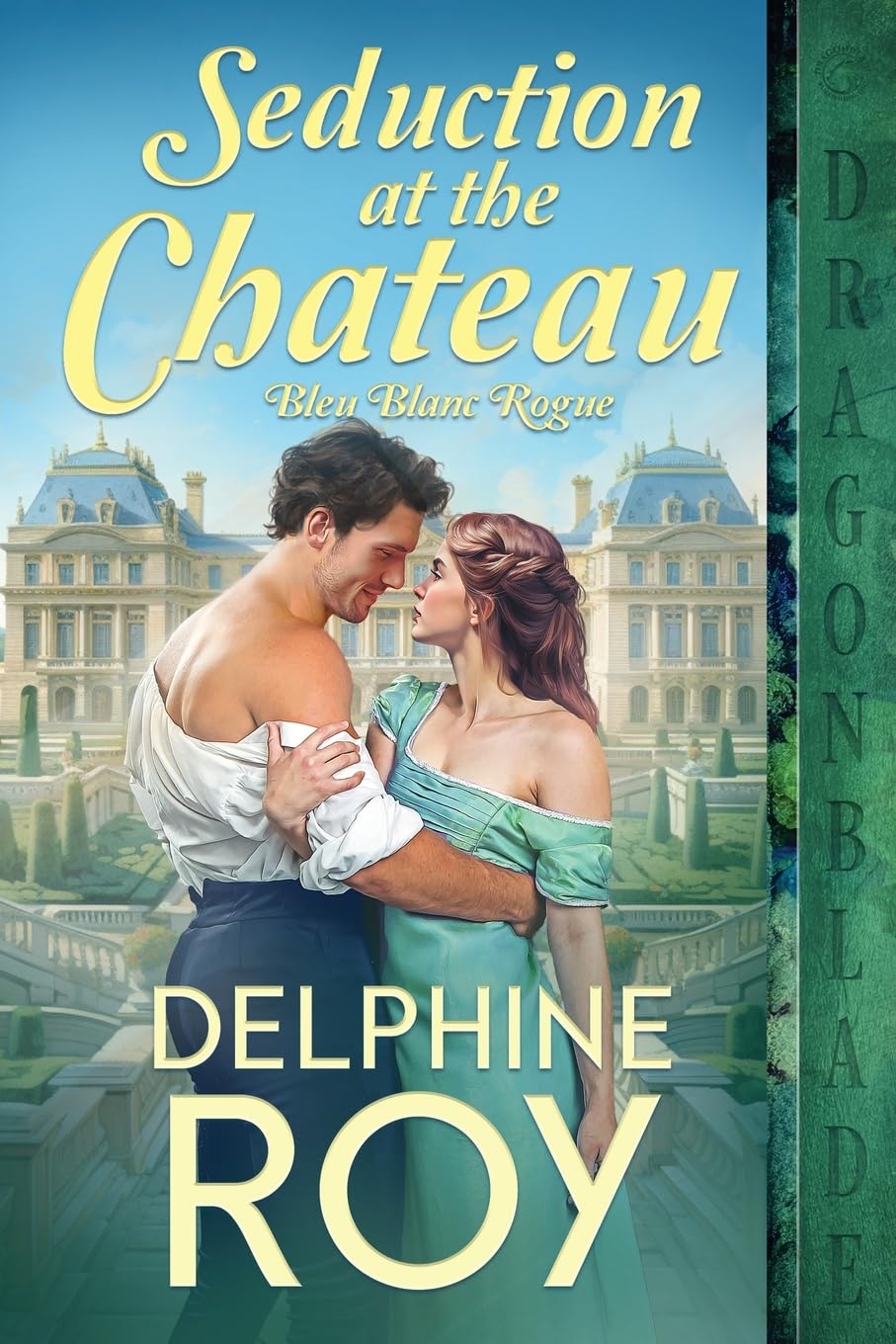 Seduction at the Chateau (1) (Bleu Blanc Rogue)