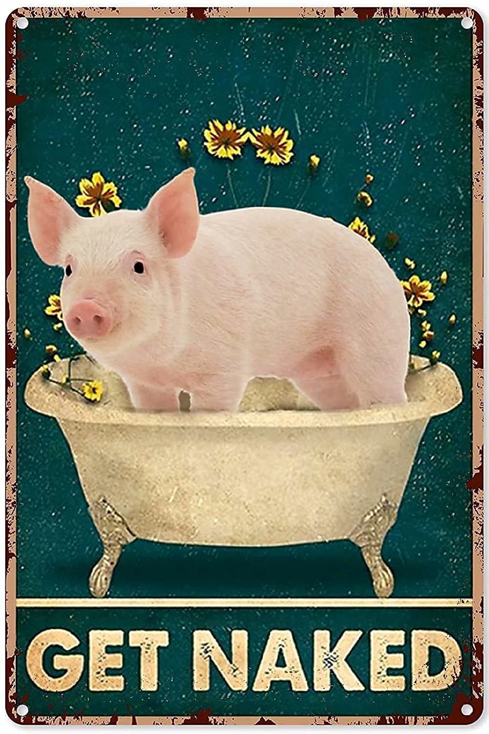 Metal Decor Signs Pig Get Naked Bathroom Metal Tin Sign Vintage Toilet Cave Bar Home Bathroom Wall Decoration Sign Sign 8X12 Inch