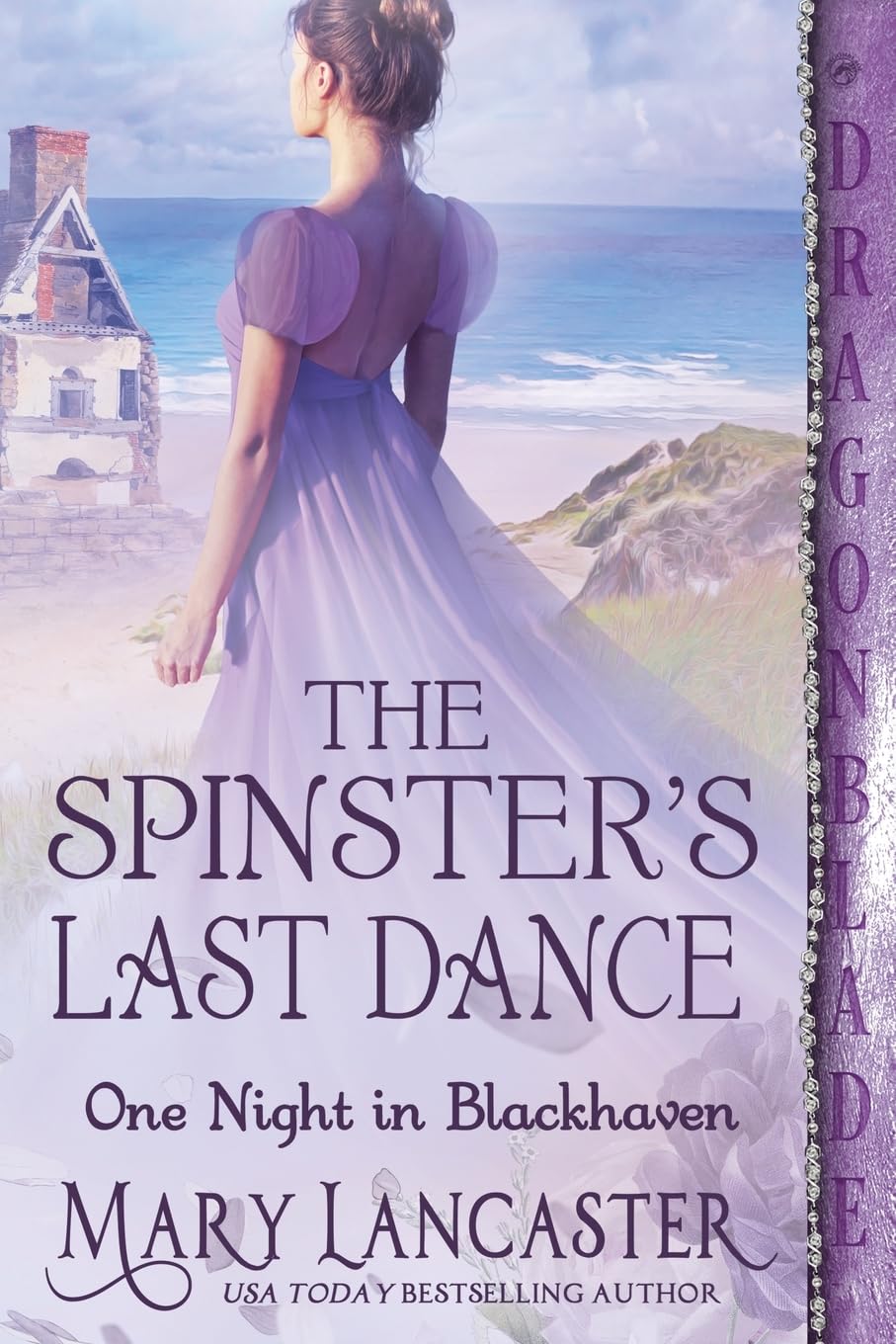 The Spinster's Last Dance: 7 (One Night in Blackhaven)