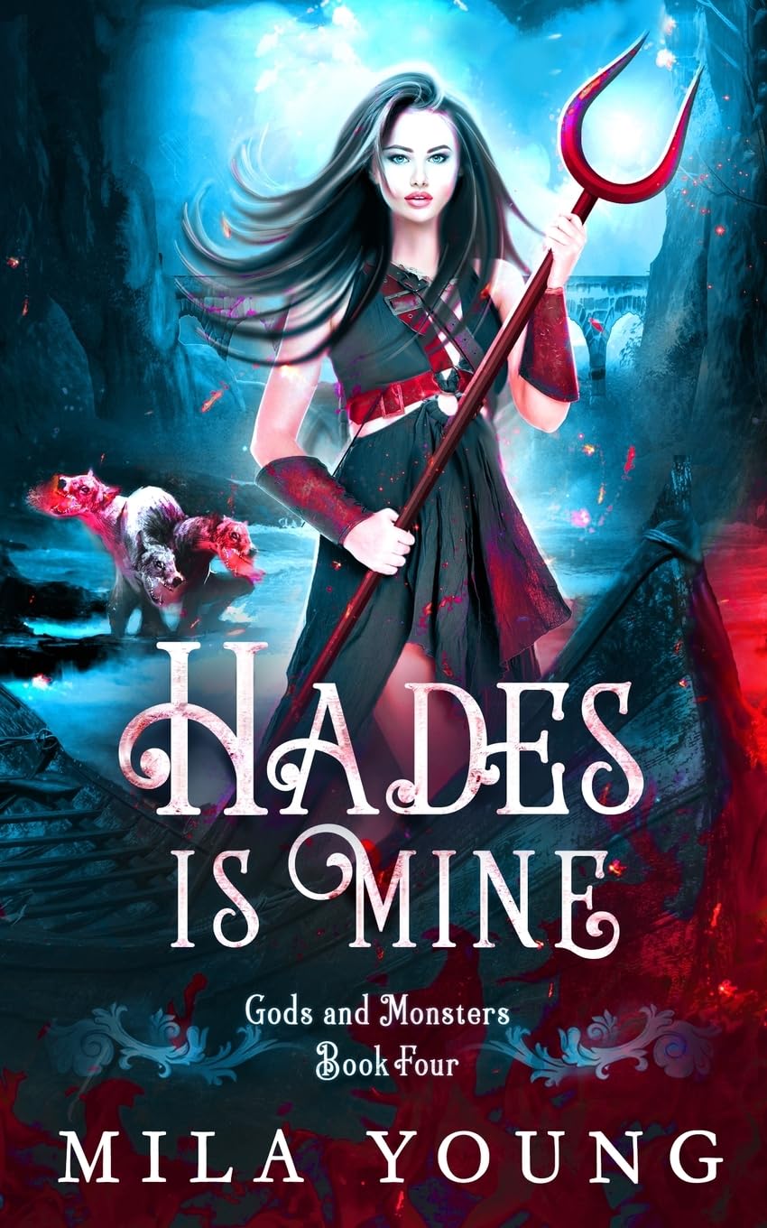 Hades is Mine: Paranormal Romance: 3 (Gods and Monsters)