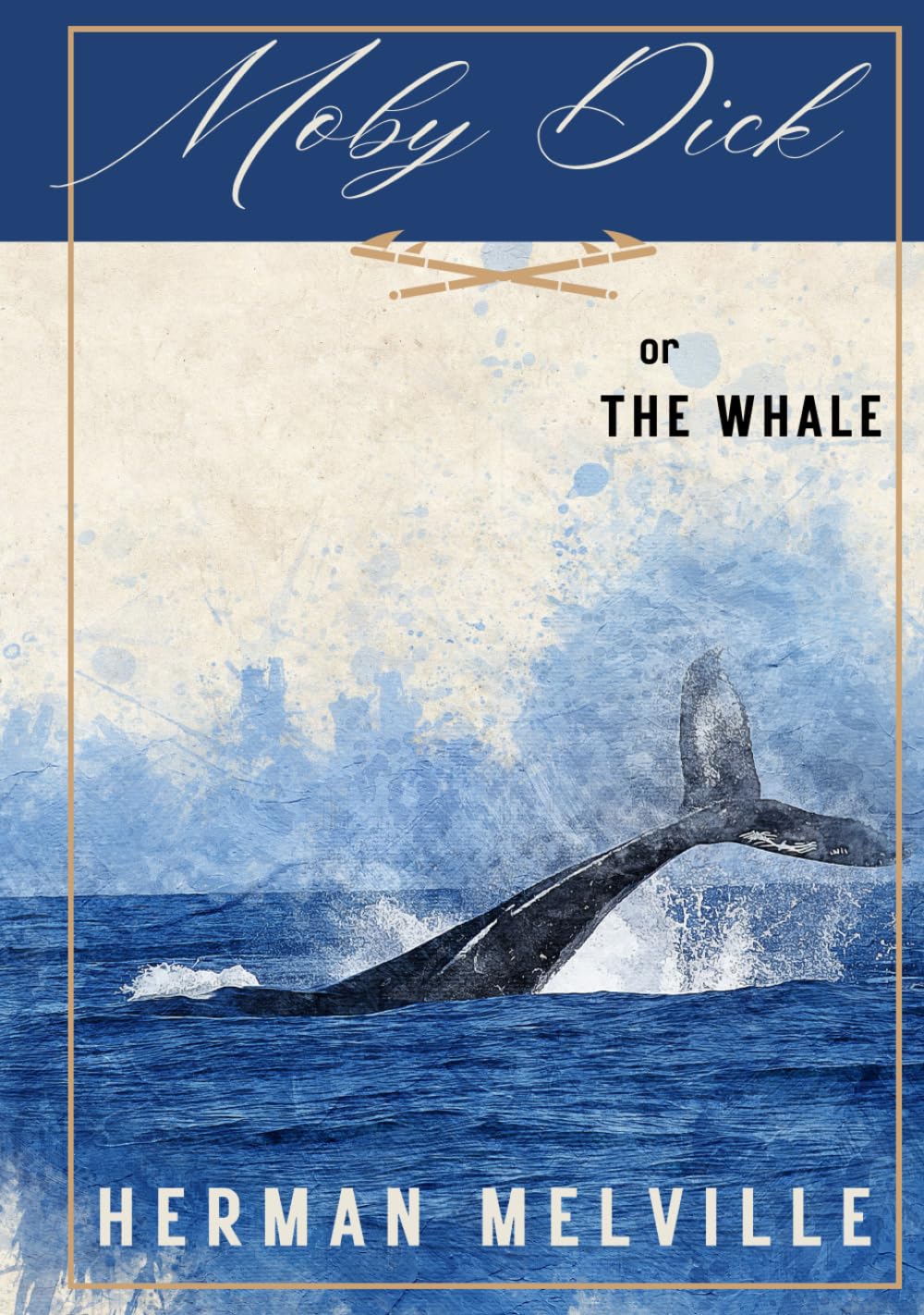 MOBY-DICK; or, THE WHALE: The original classic book
