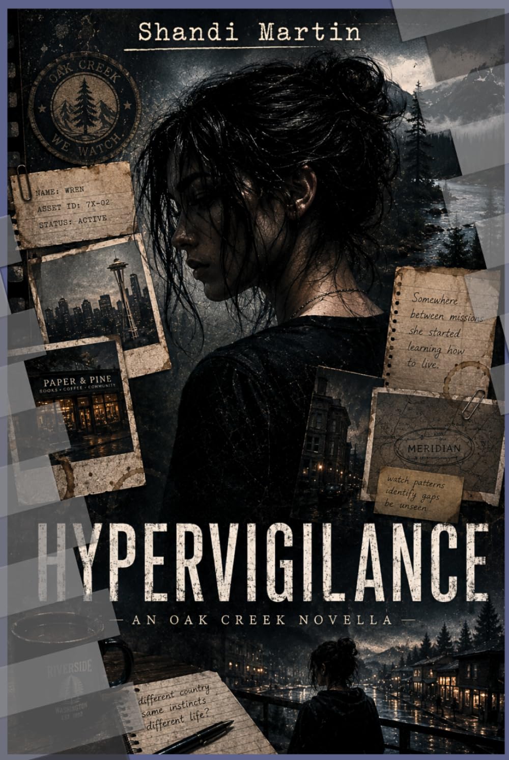 Hypervigilance: An Oak Creek Novella