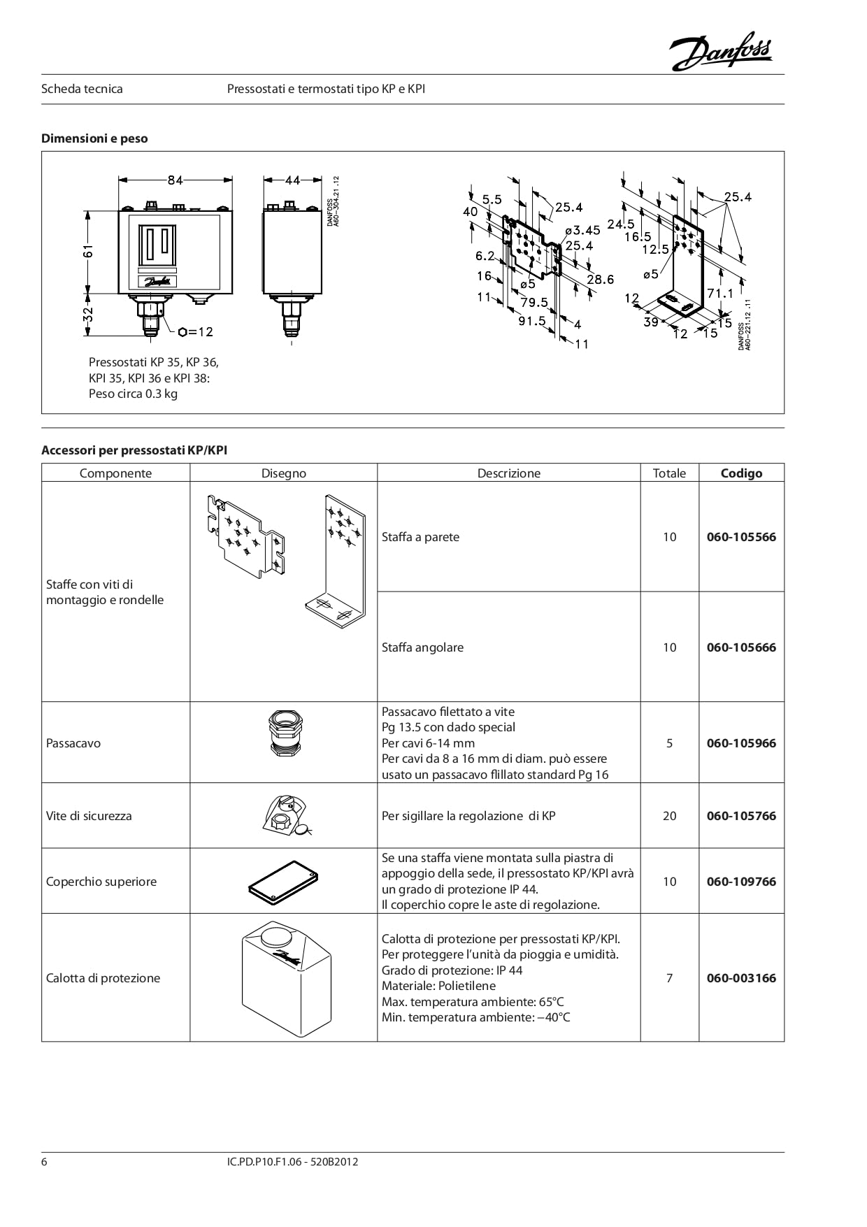 Pressostato KPI35 per Gas e Liquidi Campo di Regolazione -0,2-8 Bar Differenziale 0,4-1,5 Bar Attacco per Pressione 1/4" Maschio Contatto SPDT Codice: 060-121766