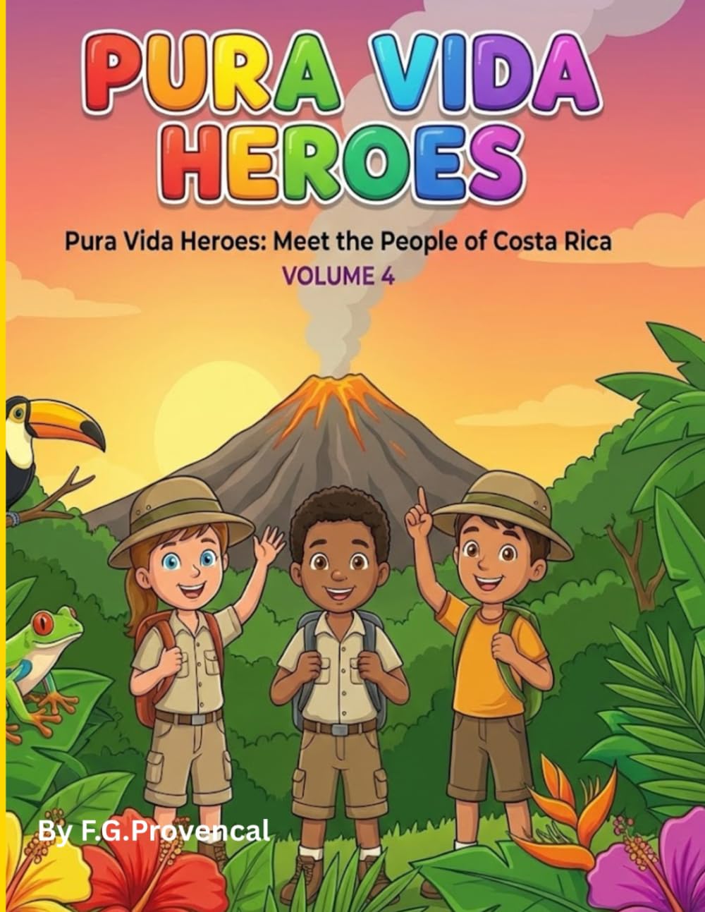 Pura Vida Heros: Meet the People of Costa Rica: A Bilingual Coloring Book for Kids (Costa Rica Coloring Adventures)