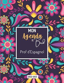 Agenda de bord 2022-2023 prof d'espagnol: Carnet de bord du professeur 2022-2023 | Planificateur de cours | Agenda semainier 2022-2023 | professeur ... | organisateur de cours | Format A4