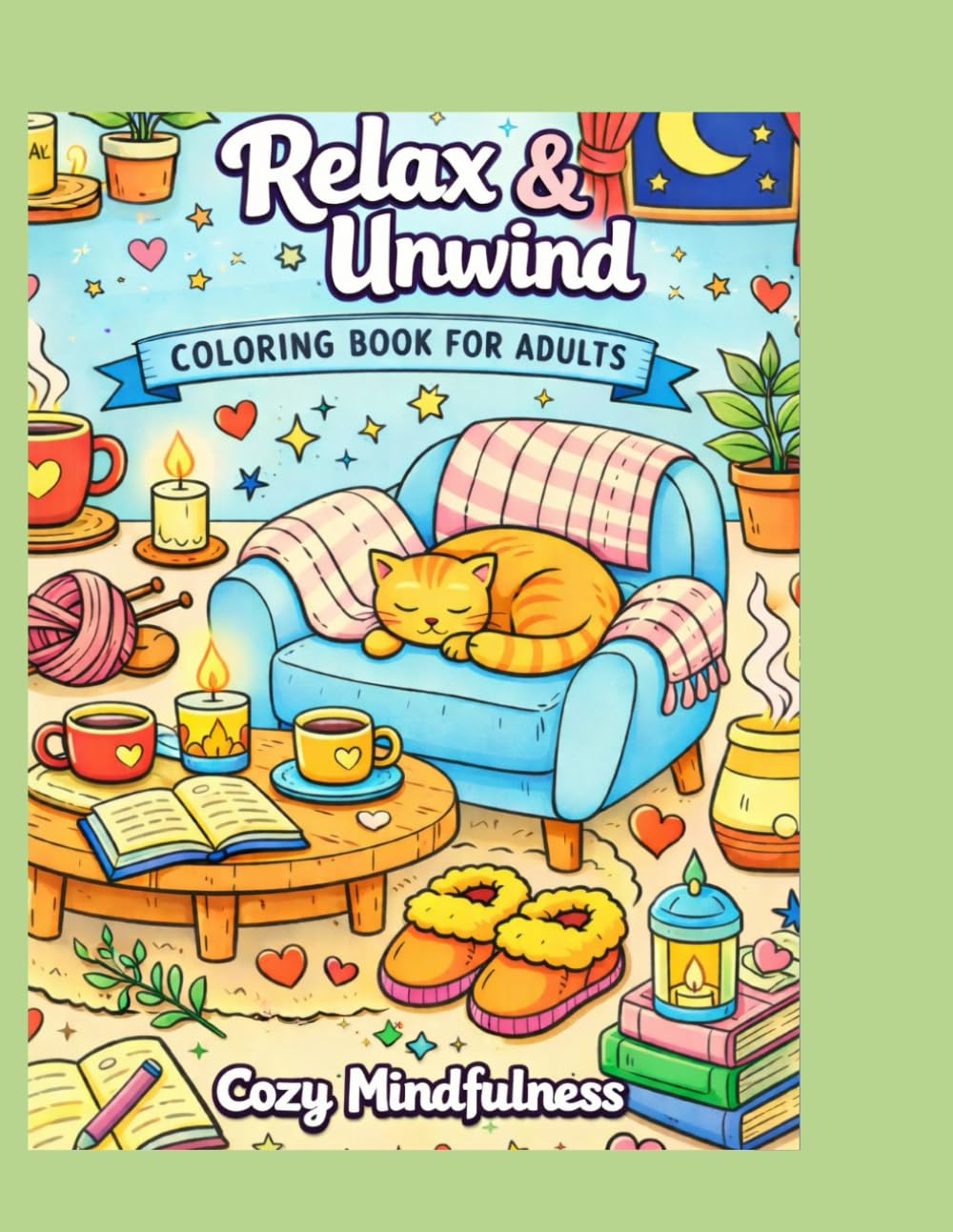 Cozy Mindfulness Coloring Book for Adults