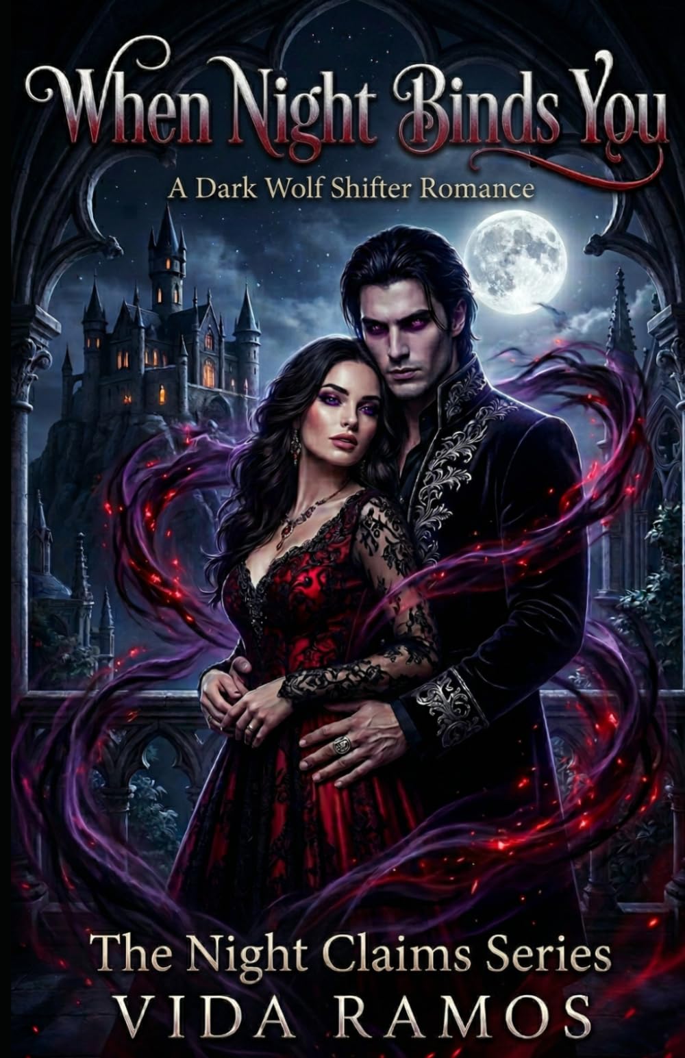 WHEN NIGHT BINDS YOU: A Dark Wolf Shifter Romance (The Night Claims Series)