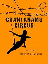Guantanamo Circus