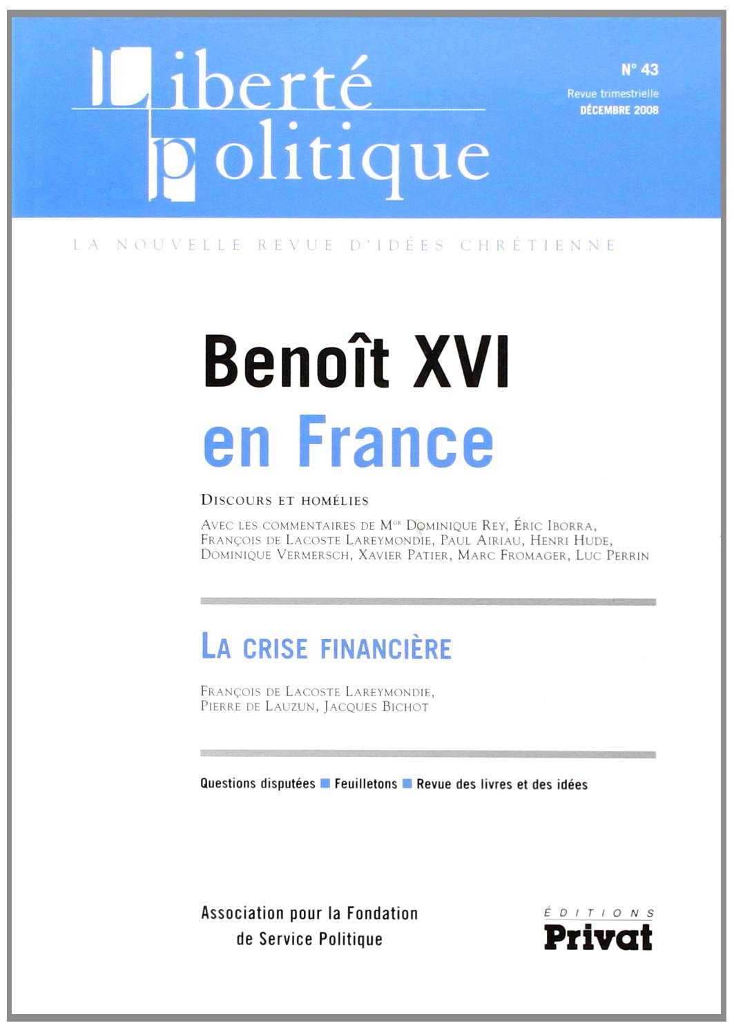 LIBERTE POLITIQUE N43 ANALYSE ET BILAN VOYAGE BENO