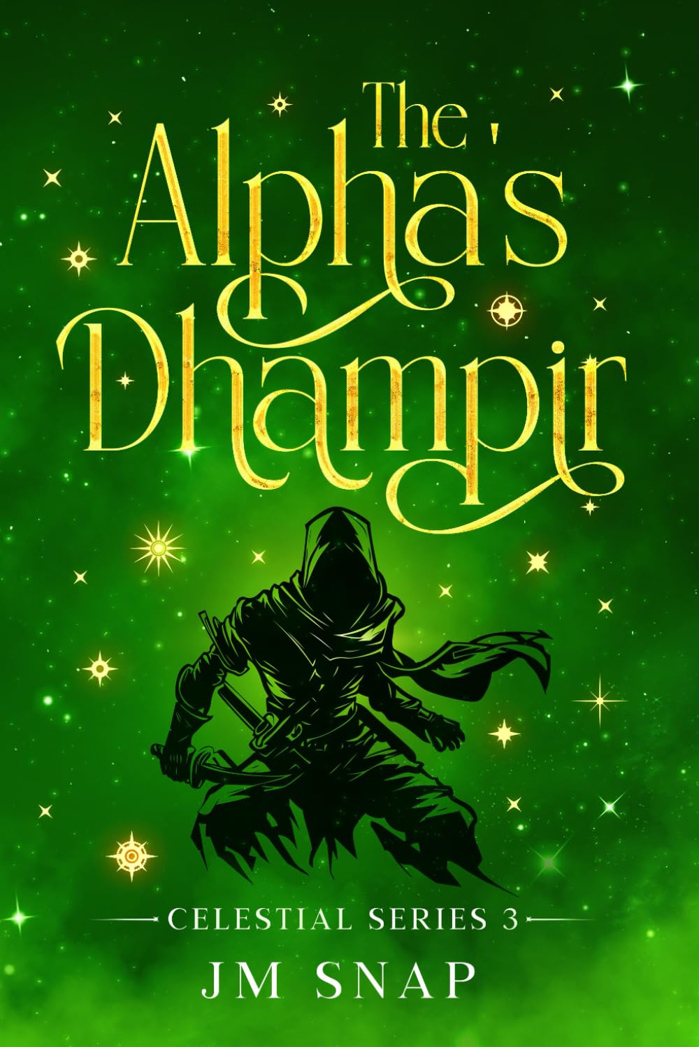 The Alpha's Dhampir (Celestial)