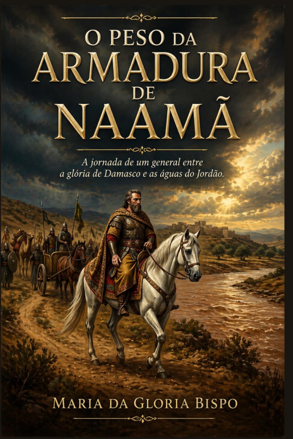 O Peso da Armadura de Naamã: A jornada de um general entre a glória de Damasco e as águas do Jordão.