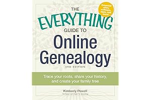 The Everything Guide to Online Genealogy: Trace Your Roots and Share Your History