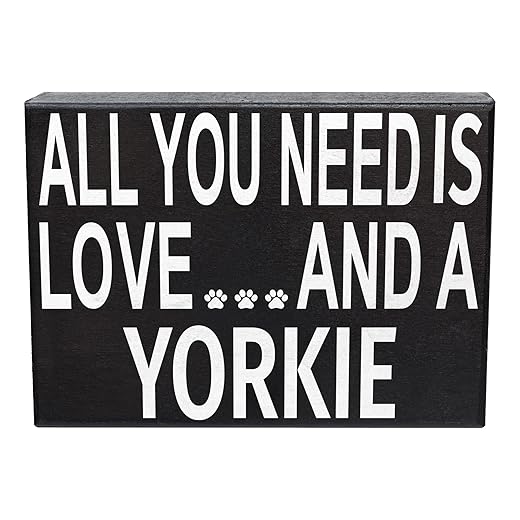 JennyGems Yorkie Gifts, All You Need is Love and a Yorkie Wooden Sign, Yorkshire Terrier Dog, Wall Hanging and Shelf Decor, Made in USA