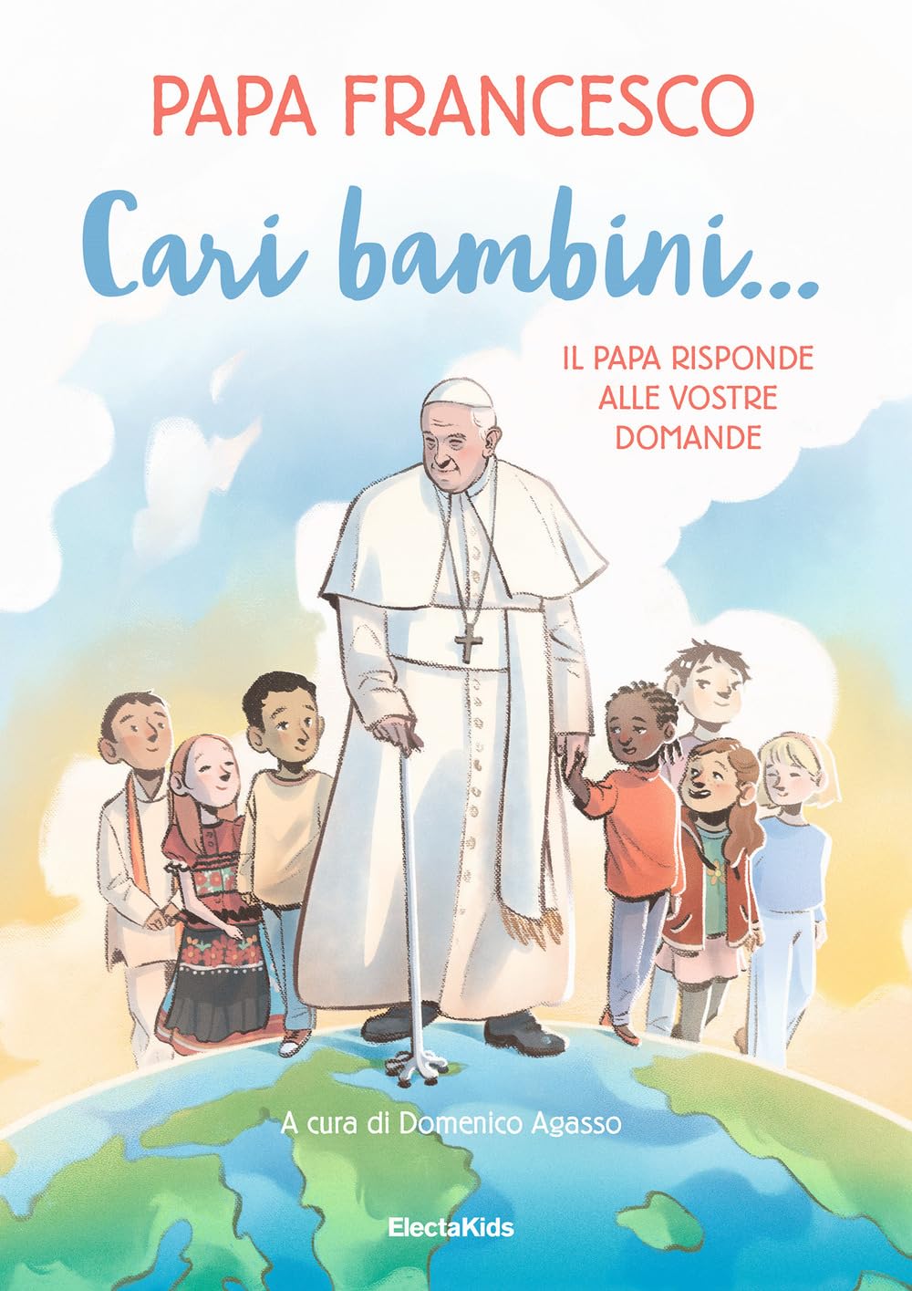 Cari Bambini... Il Papa Risponde Alle Vostre Domande - 4