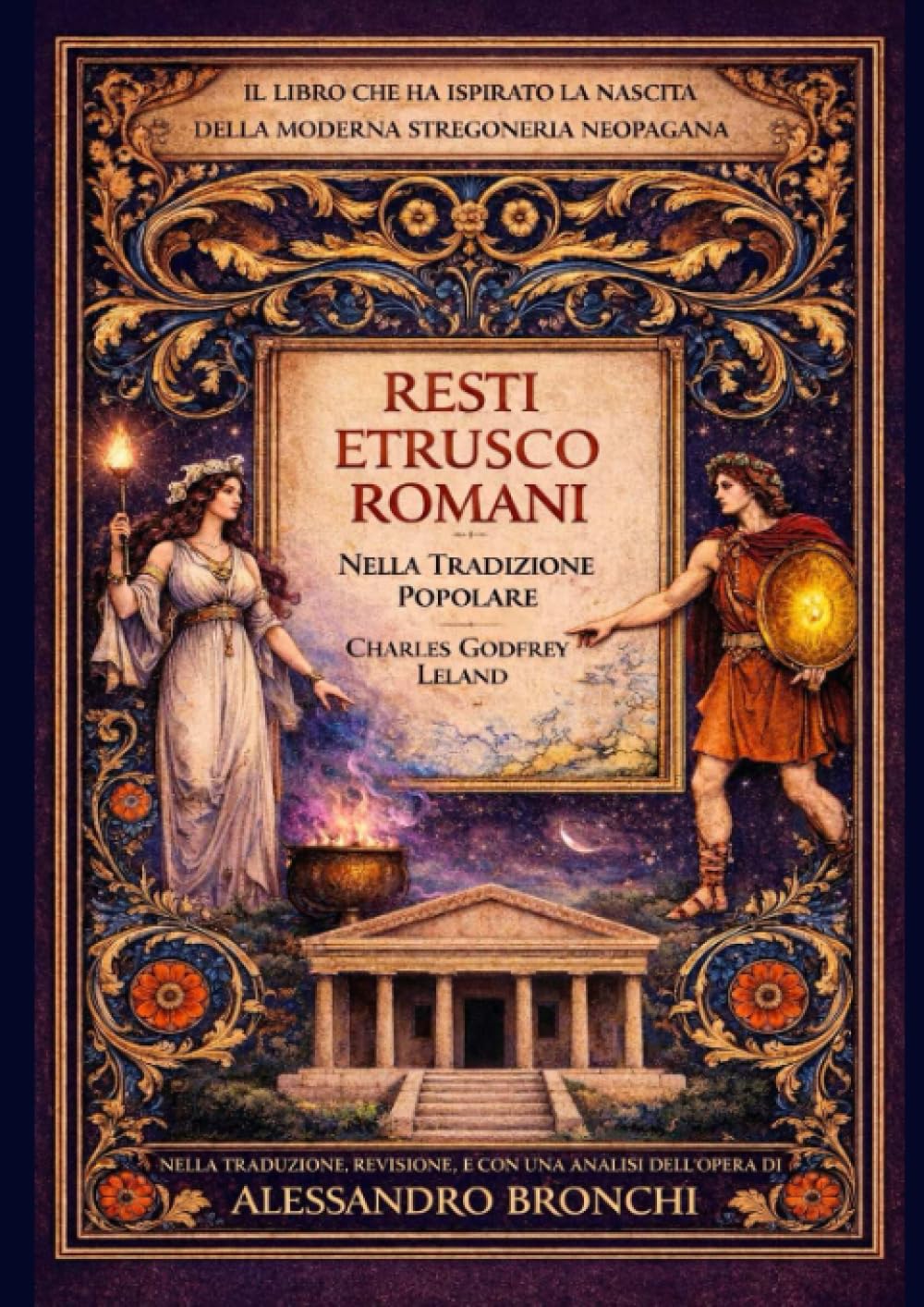 RESTI ETRUSCO ROMANI Nella Tradizione Popolare