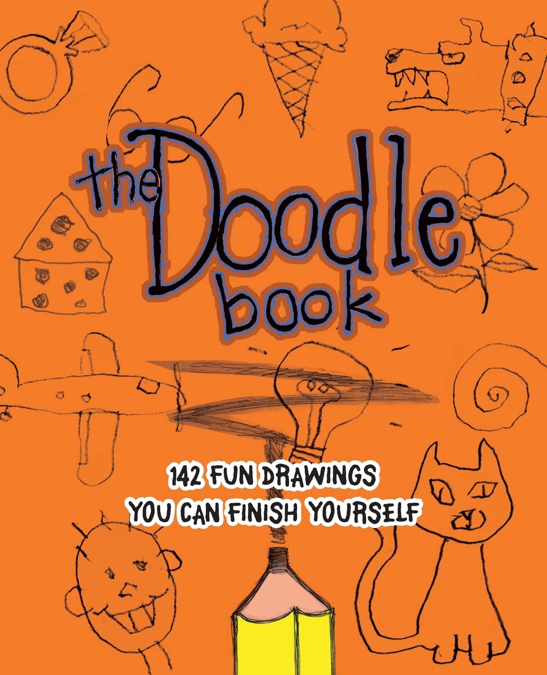 The Doodle Book: 142 Fun Drawings You Can Finish Yourself