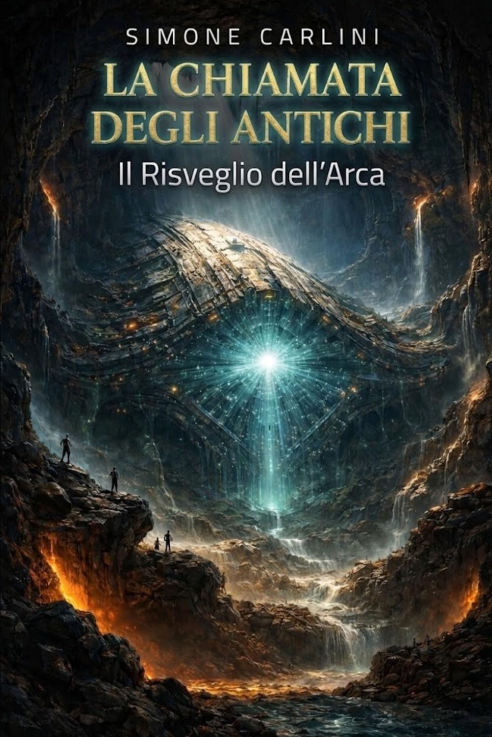LA CHIAMATA DEGLI ANTICHI: Il Risveglio dell’Arca