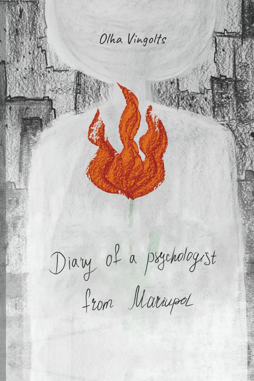 Diary of a psychologist from Mariupol