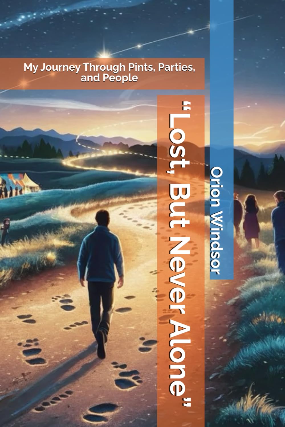 “Lost, But Never Alone”: My Journey Through Pints, Parties, and People