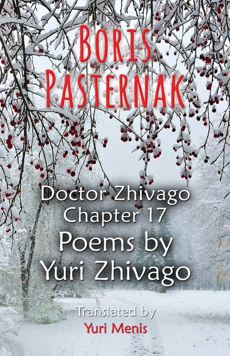 First Edition Design Publishing Boris Pasternak: Doctor Zhivago Chapter 17, Poems by Yuri Zhivago