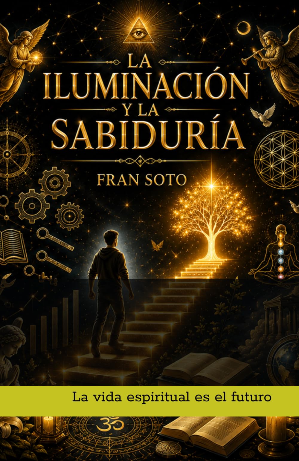 La Iluminación y la Sabiduría