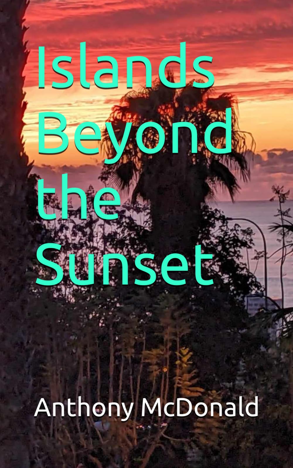 Islands Beyond the Sunset