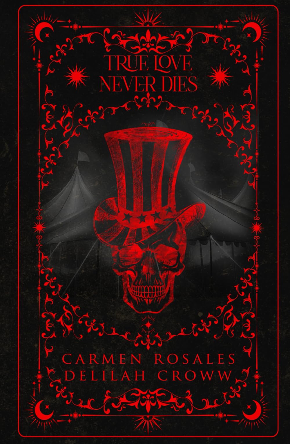 TRUE LOVE NEVER DIES (HORROR X)