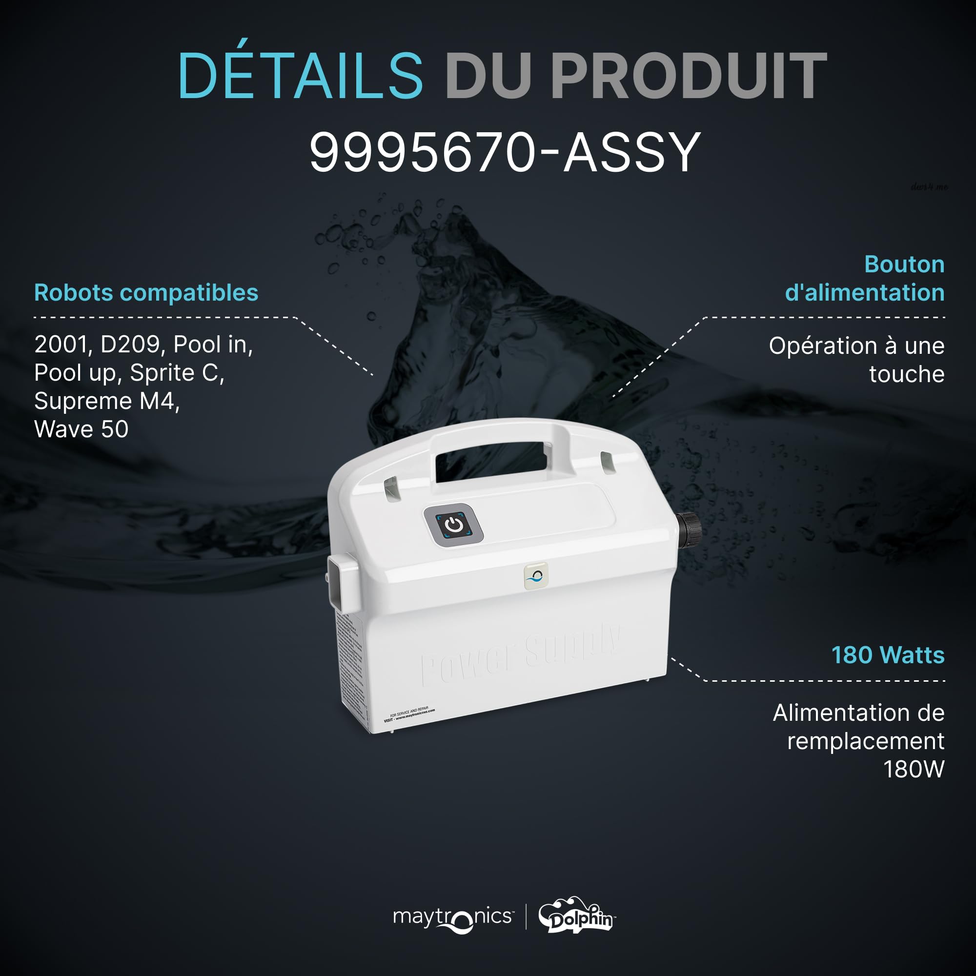 Dolphin Pièce détachée d'origine Alimentation Robot Basique - Référence Produit 9995670-ASSY