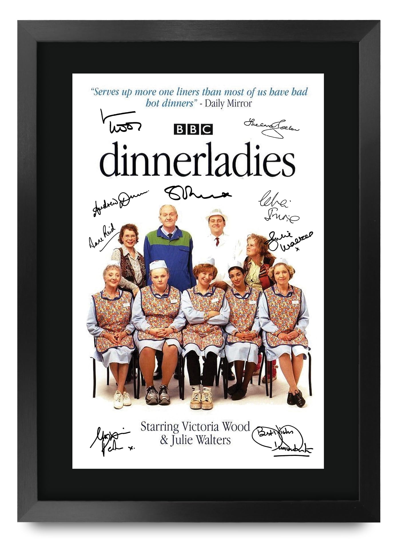 HWC Trading Dinnerladies 1998 Gifts Printed Signed Autograph Poster for TV Memorabilia Fans - A3 Framed