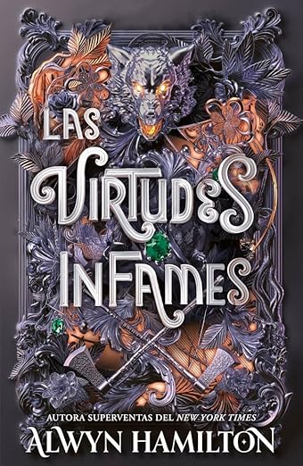 Las virtudes infames