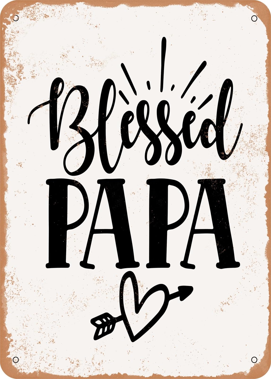 Miaomansenstore Metal Sign - Blessed Papa - Vintage Rusty Look Home Decor