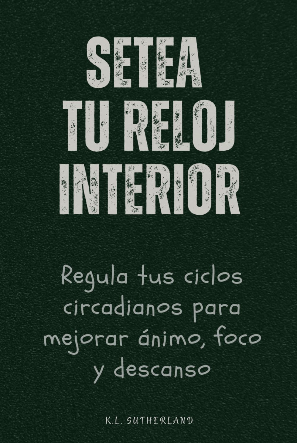 Setea tu reloj interior: Regula tus ciclos circadianos para mejorar ánimo, foco y descanso
