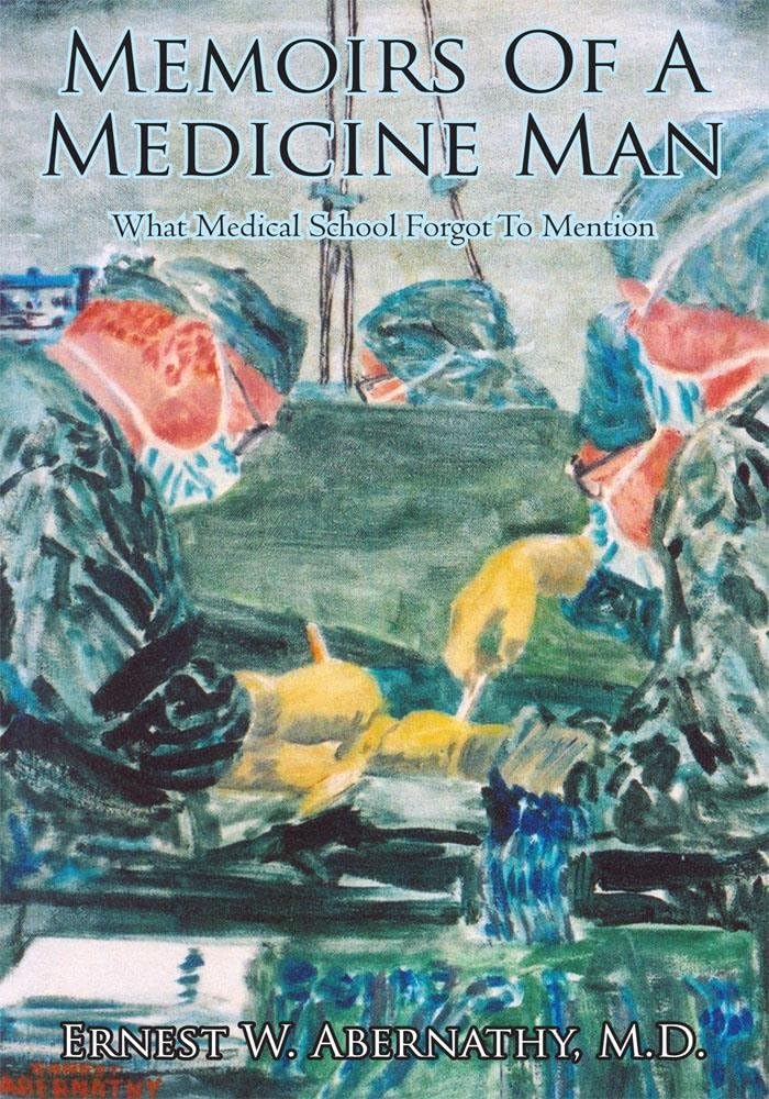 Memoirs of a Medicine Man: What Medical School Forgot to Mention (English Edition)