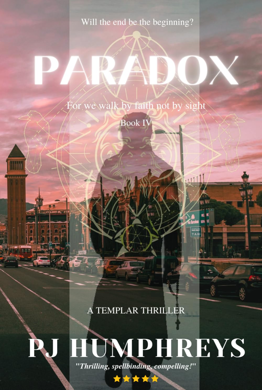 Paradox (A Templar Thriller Series)