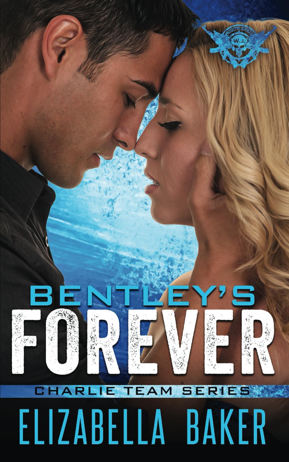 Bentley’s Forever- a novella (Charlie Team)