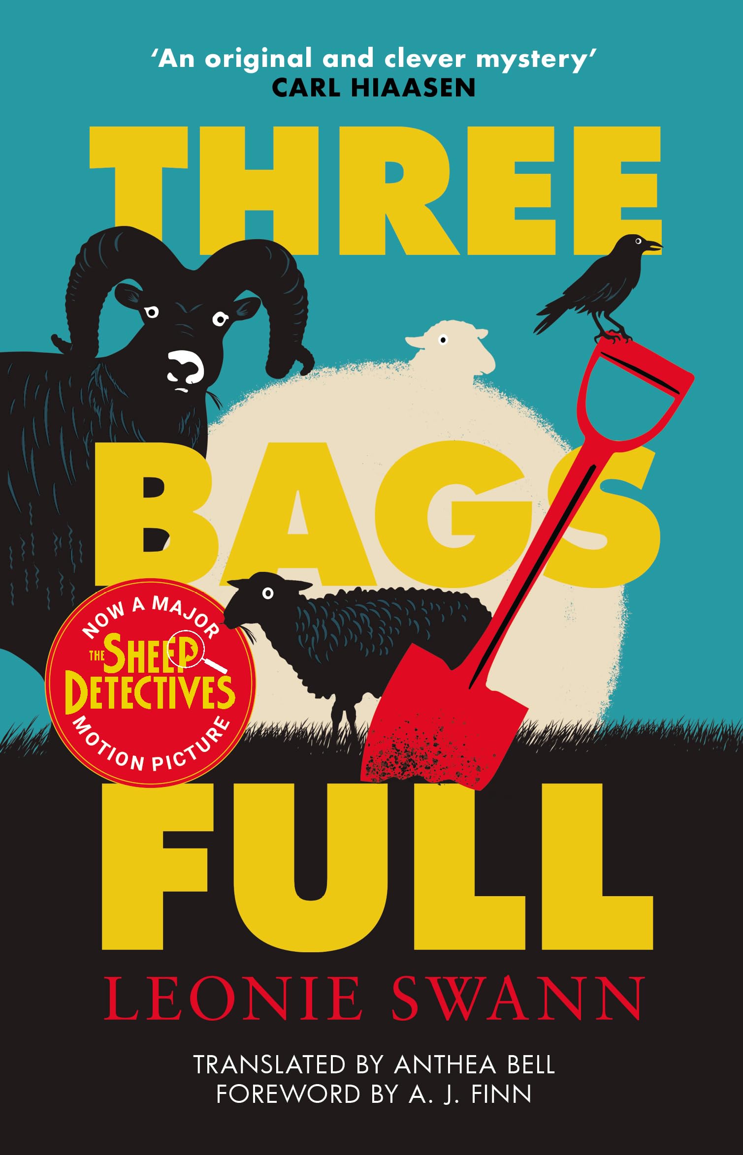 Three Bags Full (A Sheep Detective Novel): Now a major motion picture, The Sheep Detectives, starring Hugh Jackman